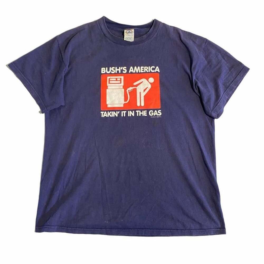 Delta Pro Weight Bush's America Takin' It In The Gas T-Shirt Size Large